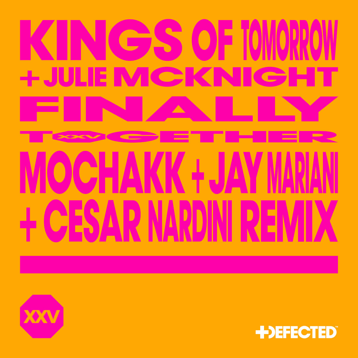 Finally (Mochakk, Jay Mariani & Cesar Nardini Remix) | Kings Of