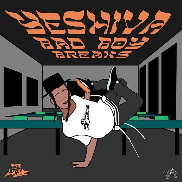Yeshiva Bad Boy Breaks Dj Chief Bboysounds Black Label Breaks