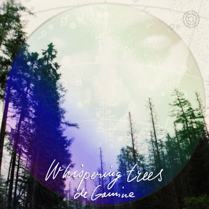 Whispering Trees De Gamine illogicalness