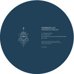 Charles LCC - Introduction EP (incl Luigi Tozzi Remix) | Pre-order