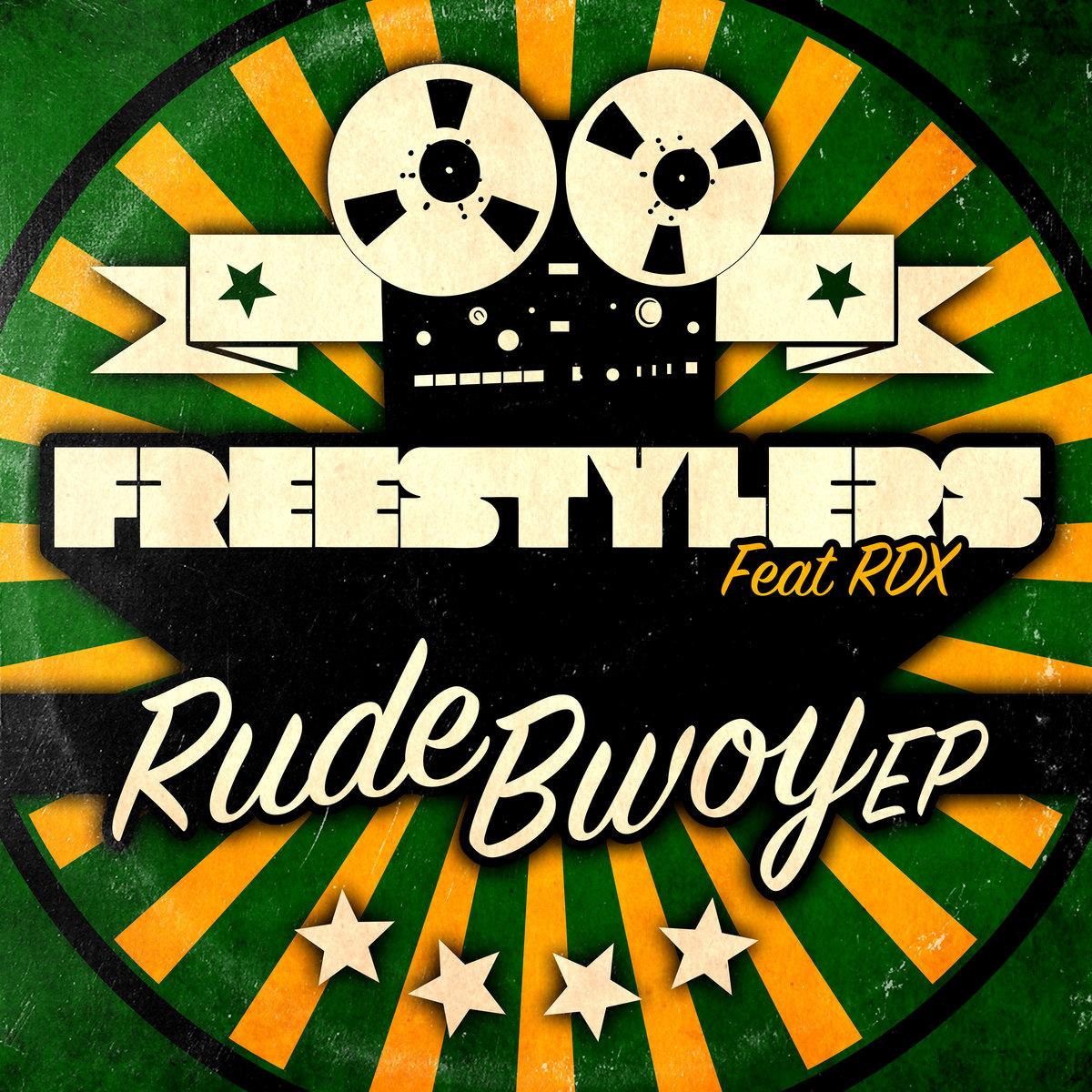 Rude Bwoy feat. RDX | Freestylers