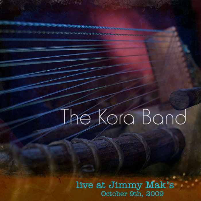 Live at Jimmy Maks The Kora Band