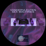 Vandervleuten - Sex Machines (2005)