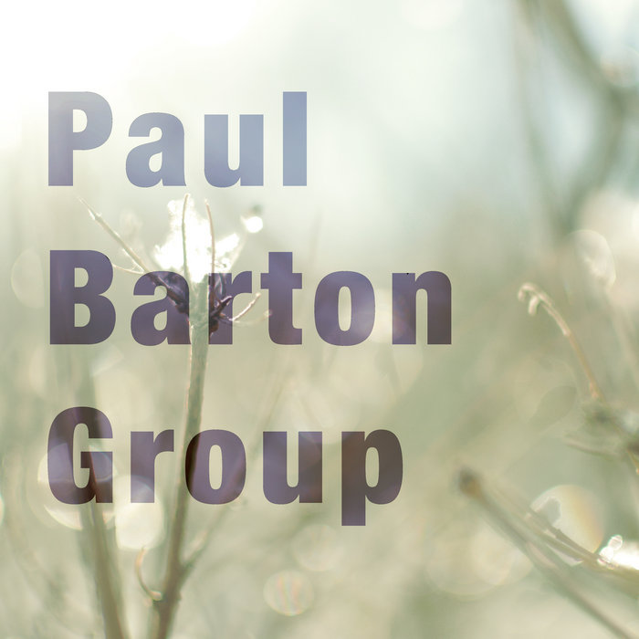 Paul Barton Group EP Paul Barton Group Paul Barton