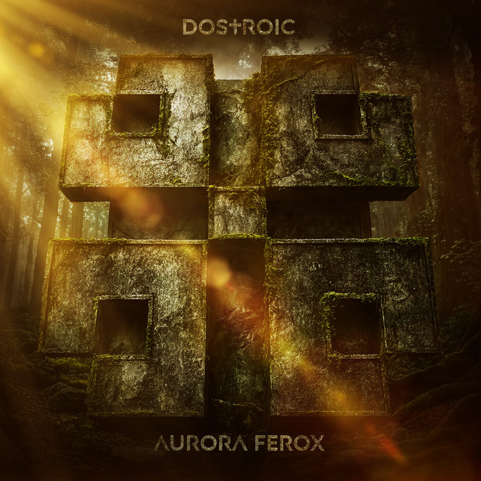 Pochette de DOSTROIC - AURORA FEROX par Monasterio Records