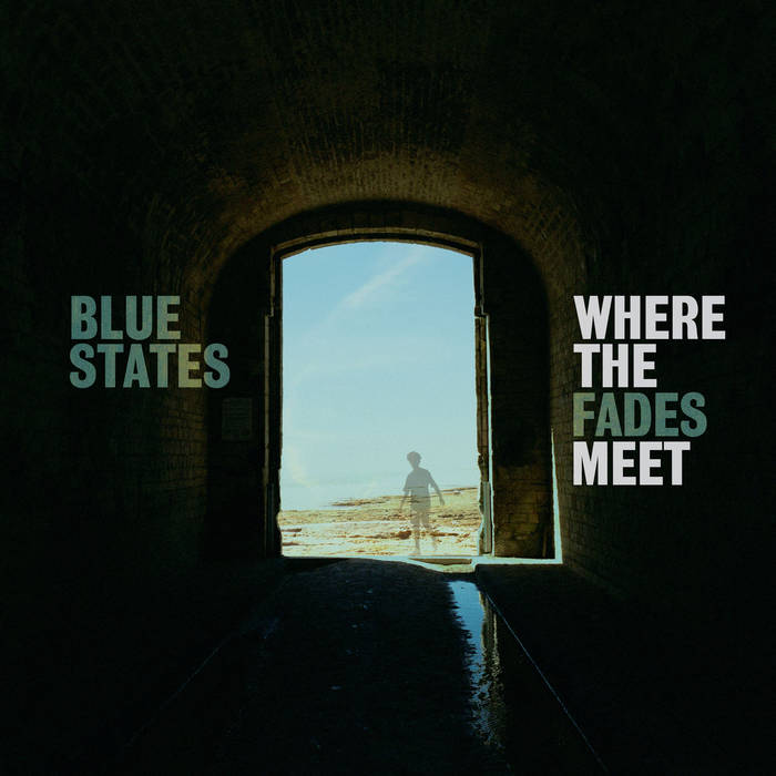 Where The Fades Meet | Blue States
