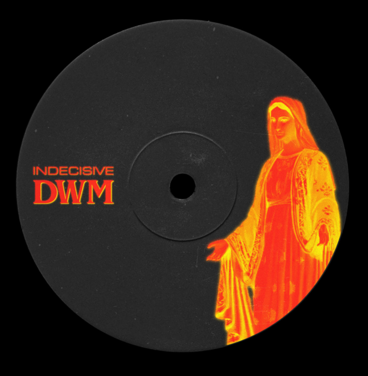 Indecisive - DWM