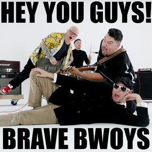 Brave Bwoys cover