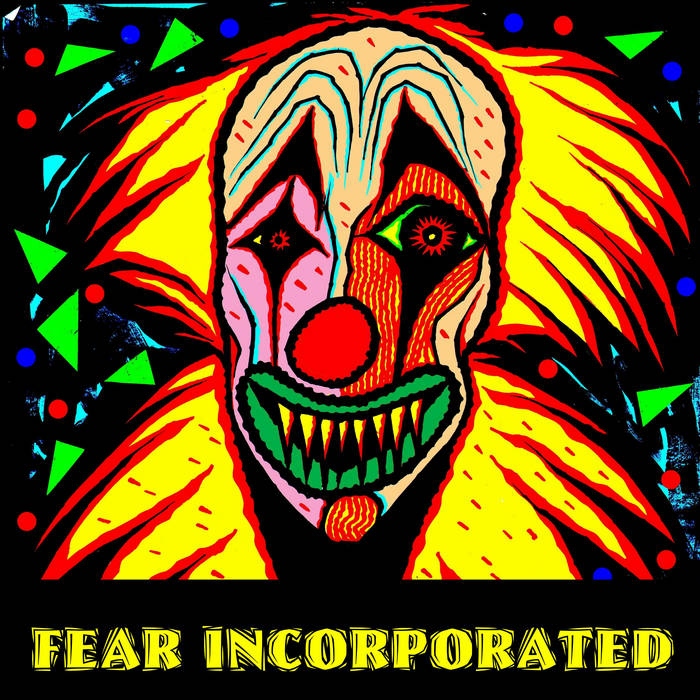 Fear Incorporated  - Kreepshow album artwork
