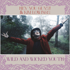 Wild and Wicked Youth (feat. Kim Lowings) cover