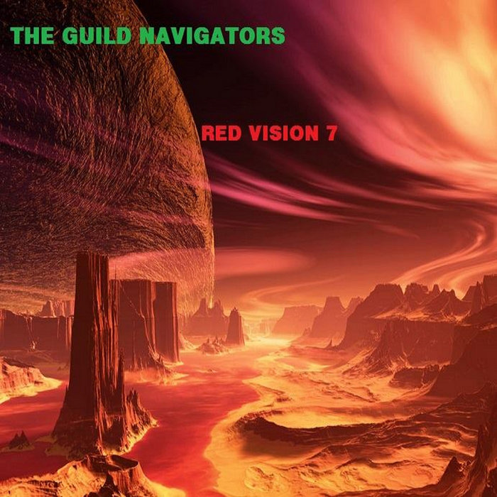 Red Vision 7 the Guild Navigators