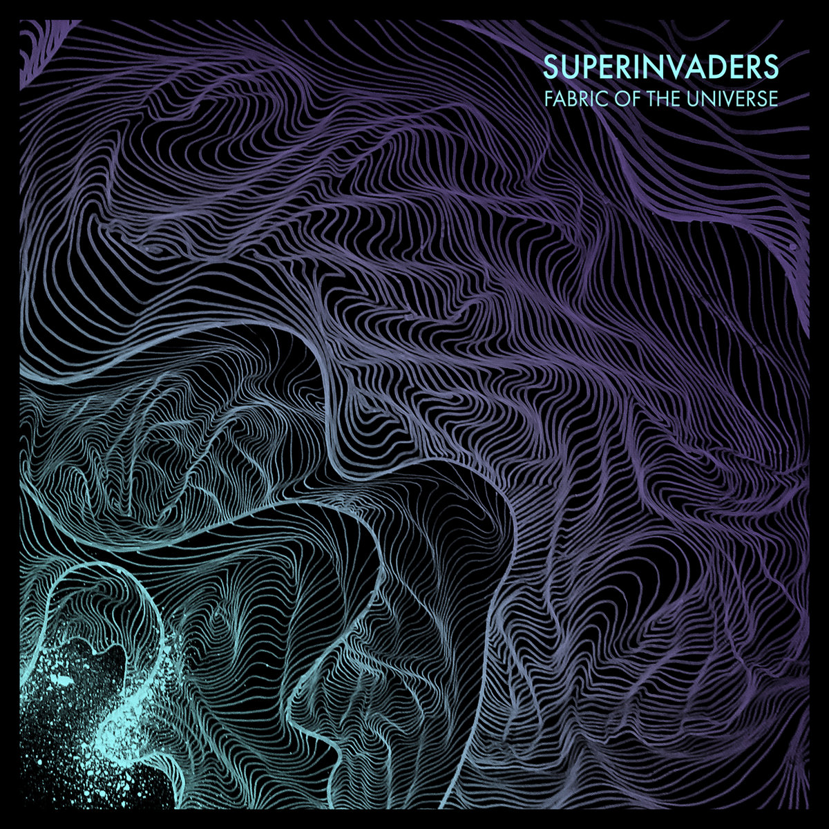 Superinvaders – Fabric of the Universe