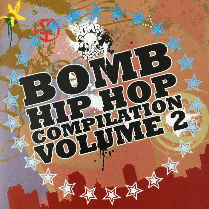 Bomb Hip Hop Compilation - Volume 2 | Bomb Hip-Hop