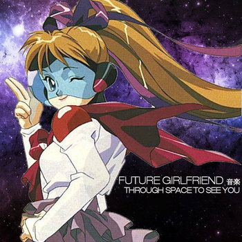 邦楽 Future Girlfriend Music Music | Future Girlfriend Music