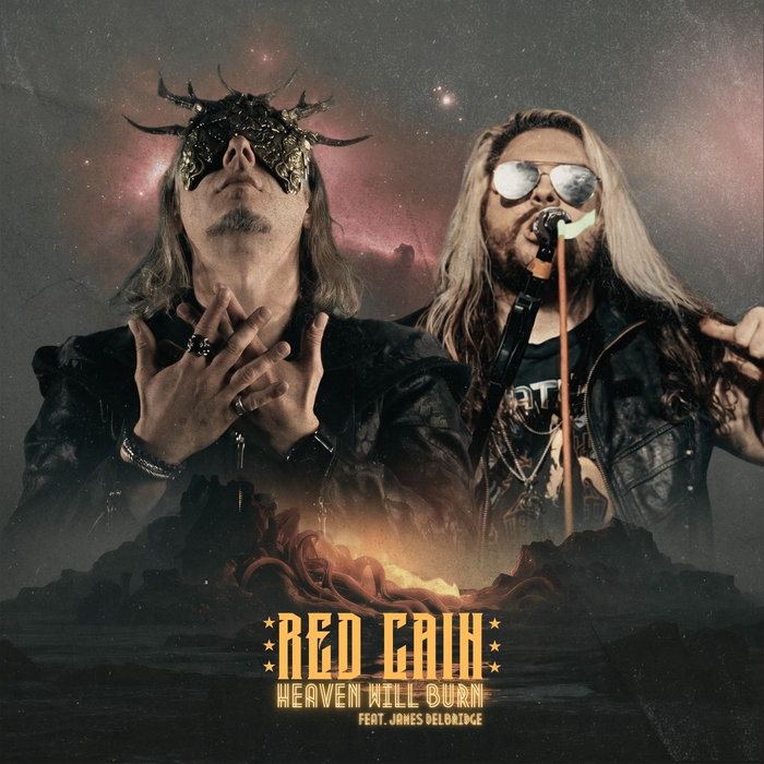 Heaven Will Burn (feat. James Delbridge) | Red Cain