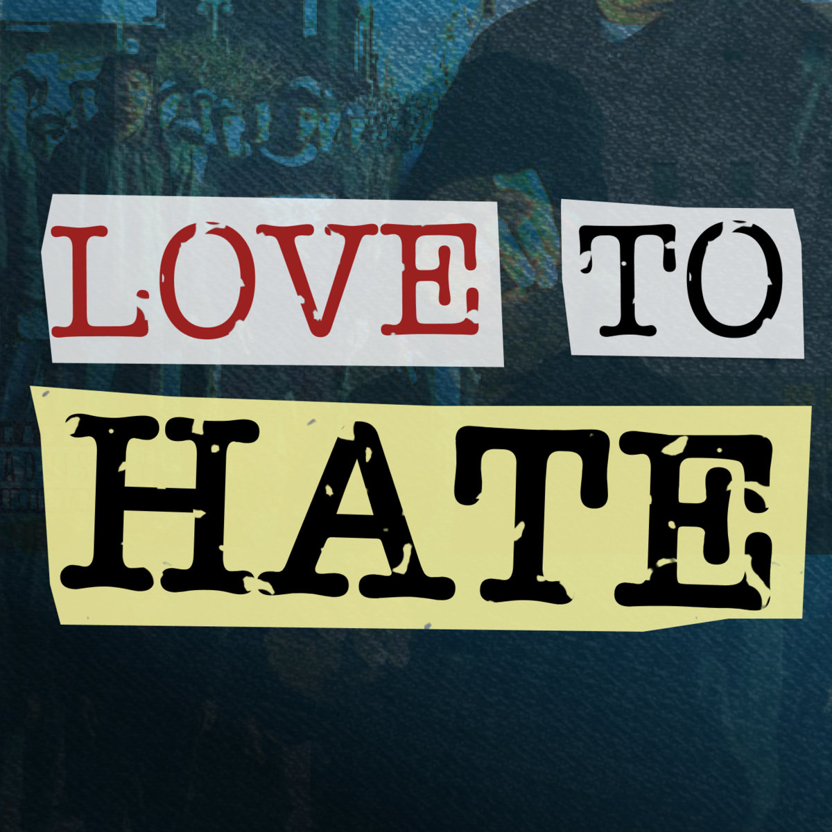 Love To Hate | Line 47