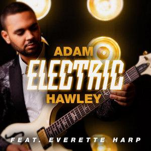 ElectricAdam Hawley featuring Everette Harp cover