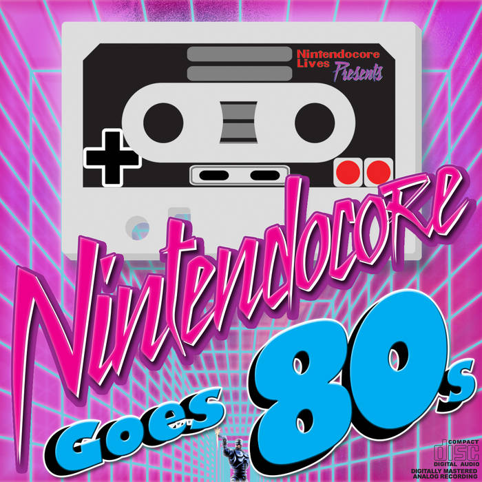 Nintendocore Goes 80's cover art