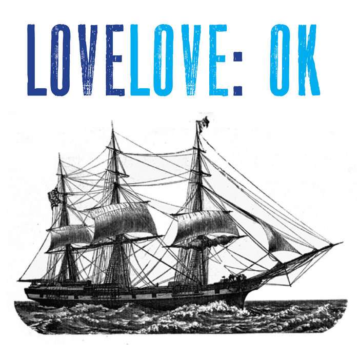 OK | LOVE LOVE