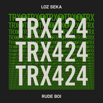 Loz Seka — Rude Boi