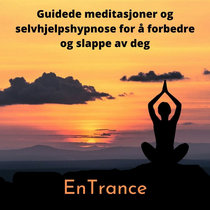 Guidede meditasjoner og selvhjelpshypnose for å forbedre og slappe av deg. cover art