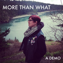 More Than What (A Demo) cover art