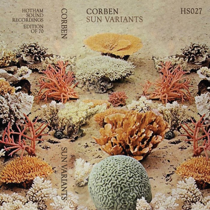 Sun Variants | CORBEN | Hotham Sound Recordings