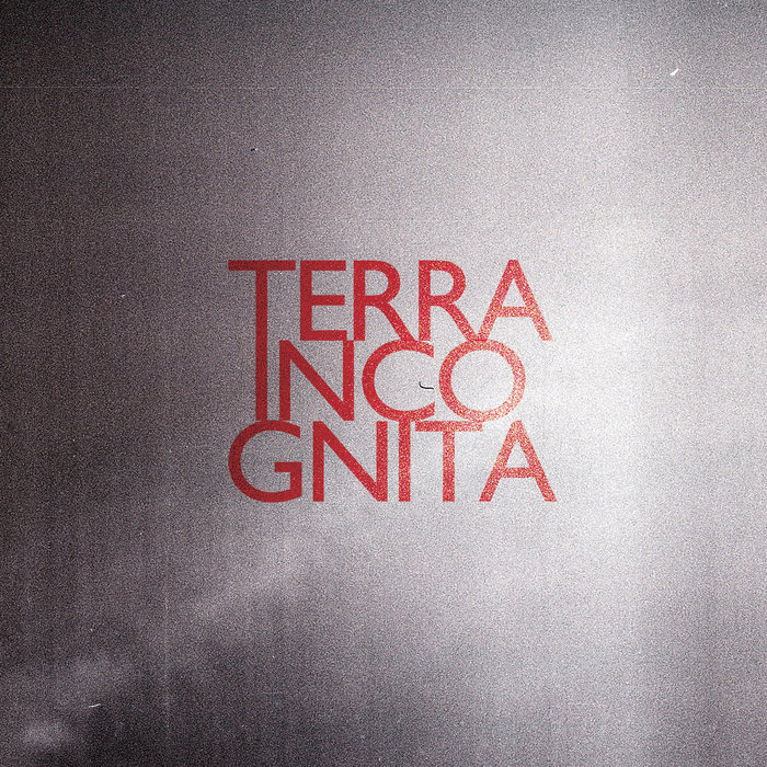 Terra Incognita James Adrian Brown Terra Incognita James Adrian Brown