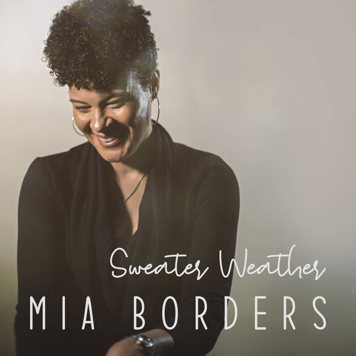 Sweater Weather | Mia Borders