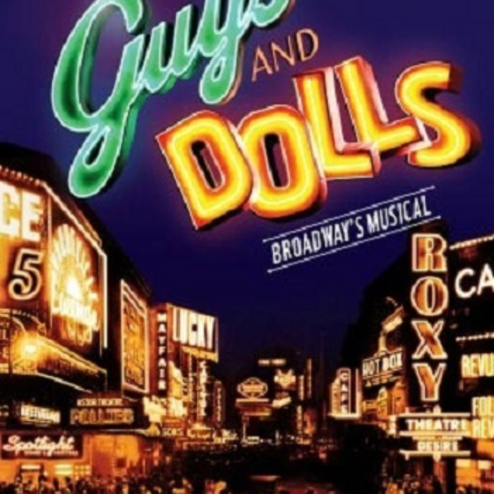 Guys and Dolls Greenwood High School The Delta Project