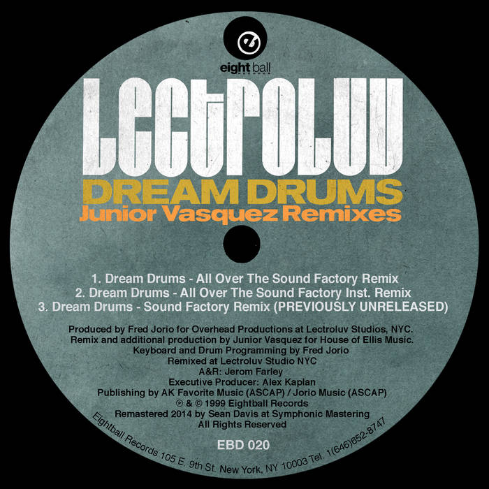 Lectroluv - Dream Drums (Junior Vasquez Remixes) | Lectroluv