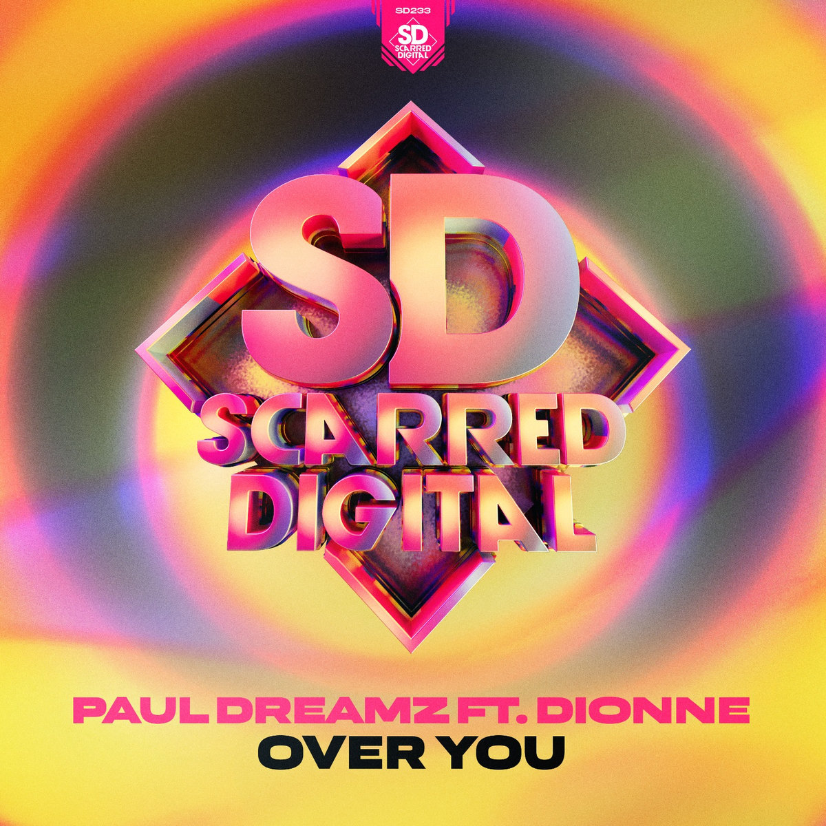 Paul Dreamz feat. Dionne - Over You | Scarred Digital