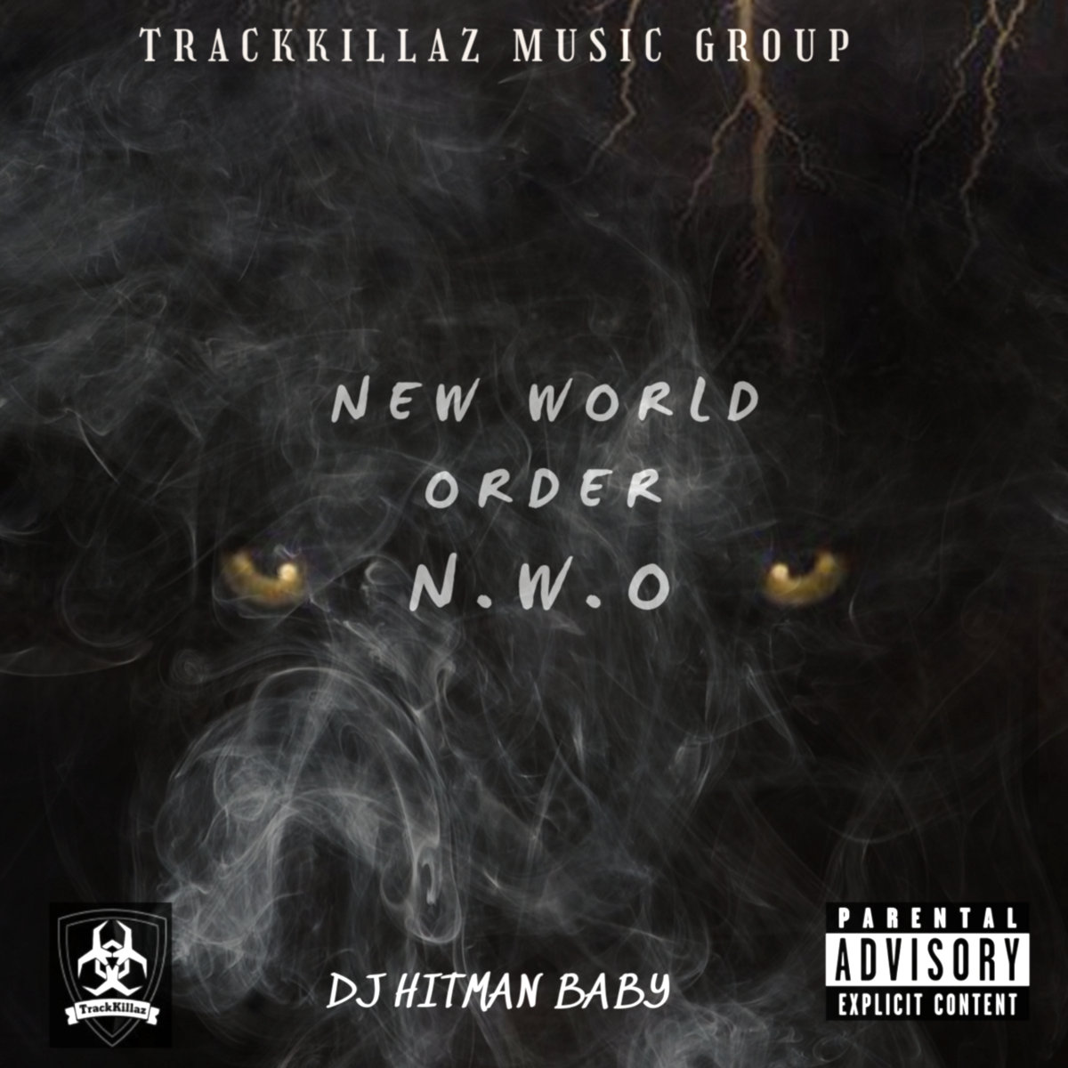 New World Order (N.W.O) | Dj Hitman Baby