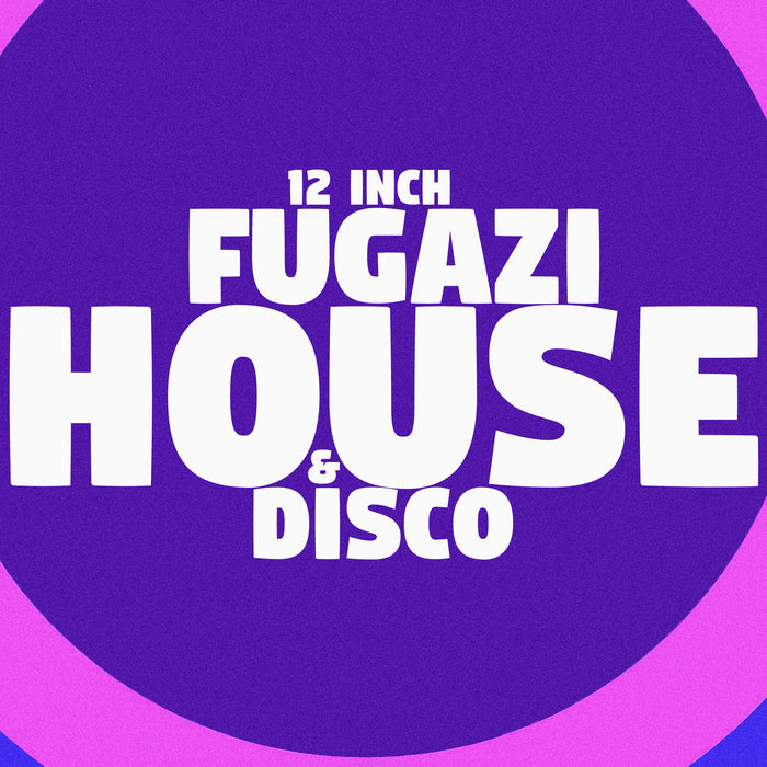 Fugazi House & Disco | The Boogiemaster
