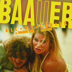 Baauer — All My Ladies (SHAKING Dub)