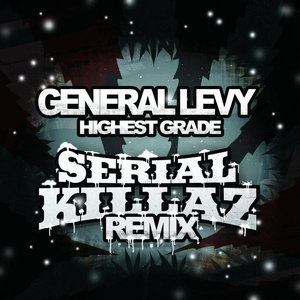 Highest Grade (Serial Killaz Remix) cover