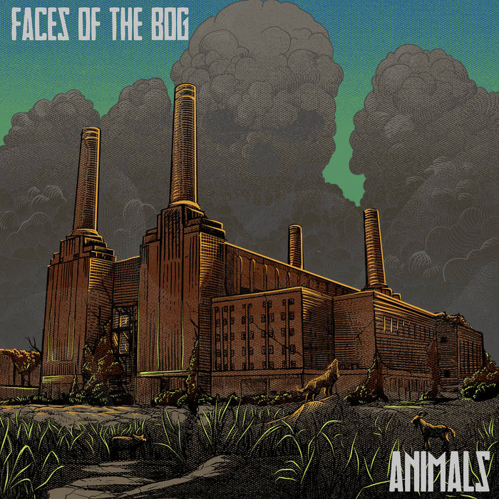 Animals, by Faces of the Bog