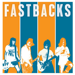 Fastbacks — Z2