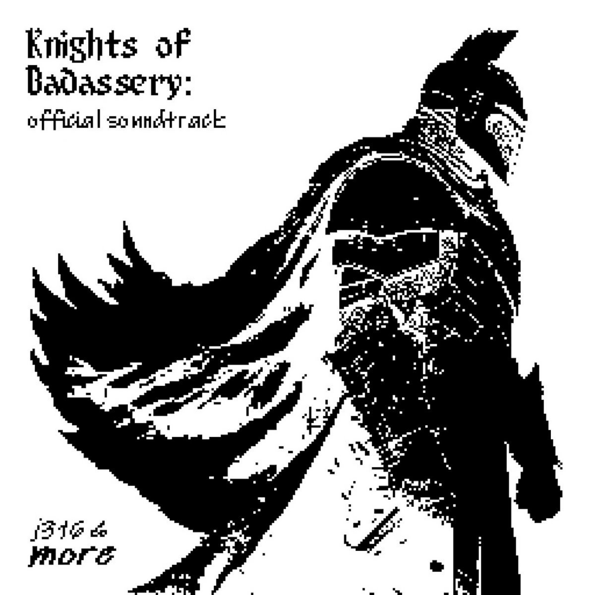 Knights of Badassery - Official Soundtrack Volume 3 | j316 & Various ...