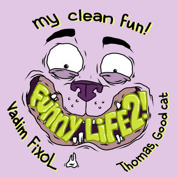Music My Clean Fun