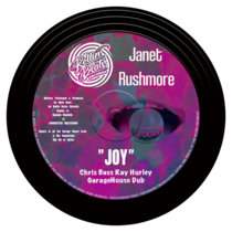 Janet Rushmore - Joy - Chris Bass Ray Hurley GarageHouse Dub cover art