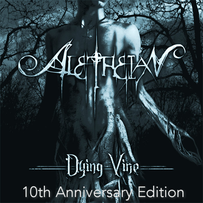 Dying Vine (10th anniversary 24-bit) Aletheian