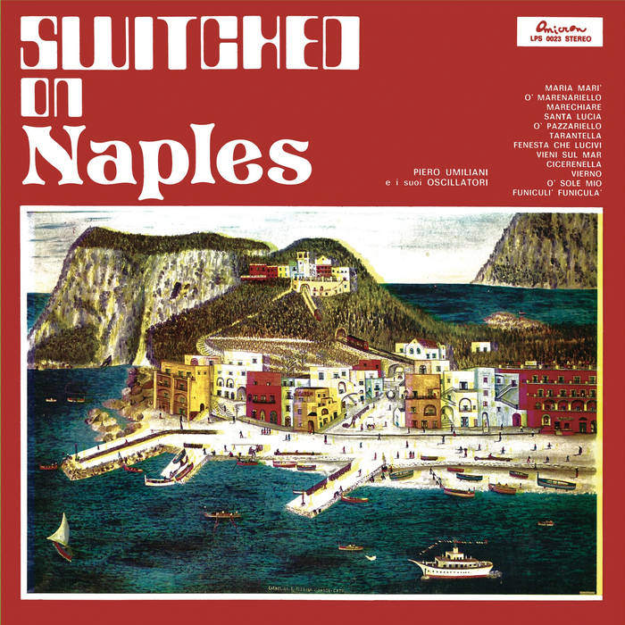SWITCHED ON NAPLES | Piero Umiliani | Sonor Music Editions