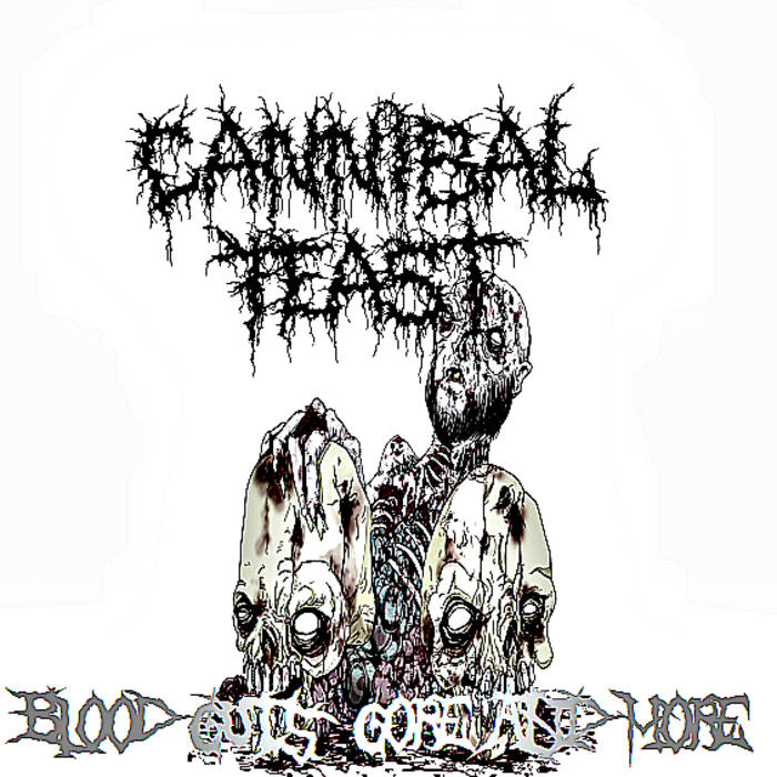 Blood, Guts, Gore & More | Cannibal Feast