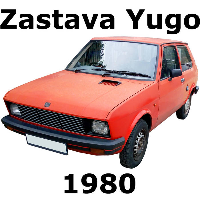 Zastava Yugo 1980 subcompact supermini car | Krampfstadt Studio