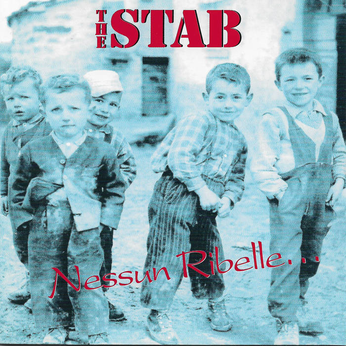 Stab - Nessun Ribelle... (LP) - 洋楽