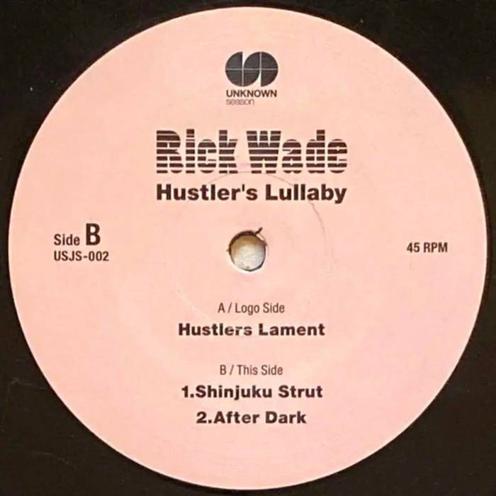 Hustler's Lullaby | Rick Wade | UNKNOWN season Hustler's Lullaby | Rick Wade | UNKNOWN season