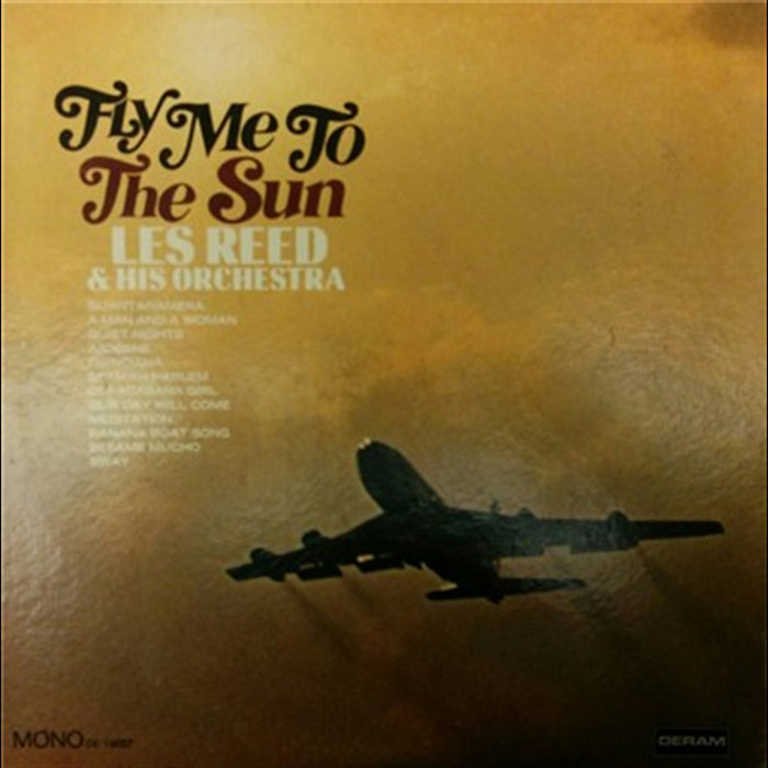 Les Peter Reed Fly Me To The Sun | Les Reed And His Orchestra
