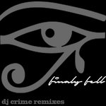 DJ CRIME REMIXES - FinalyFELL DjCRIMEreMIXES