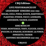 CRQ 645 LIVE PERFORMANCES BY LEGENDARY SINGERS 1926-1953